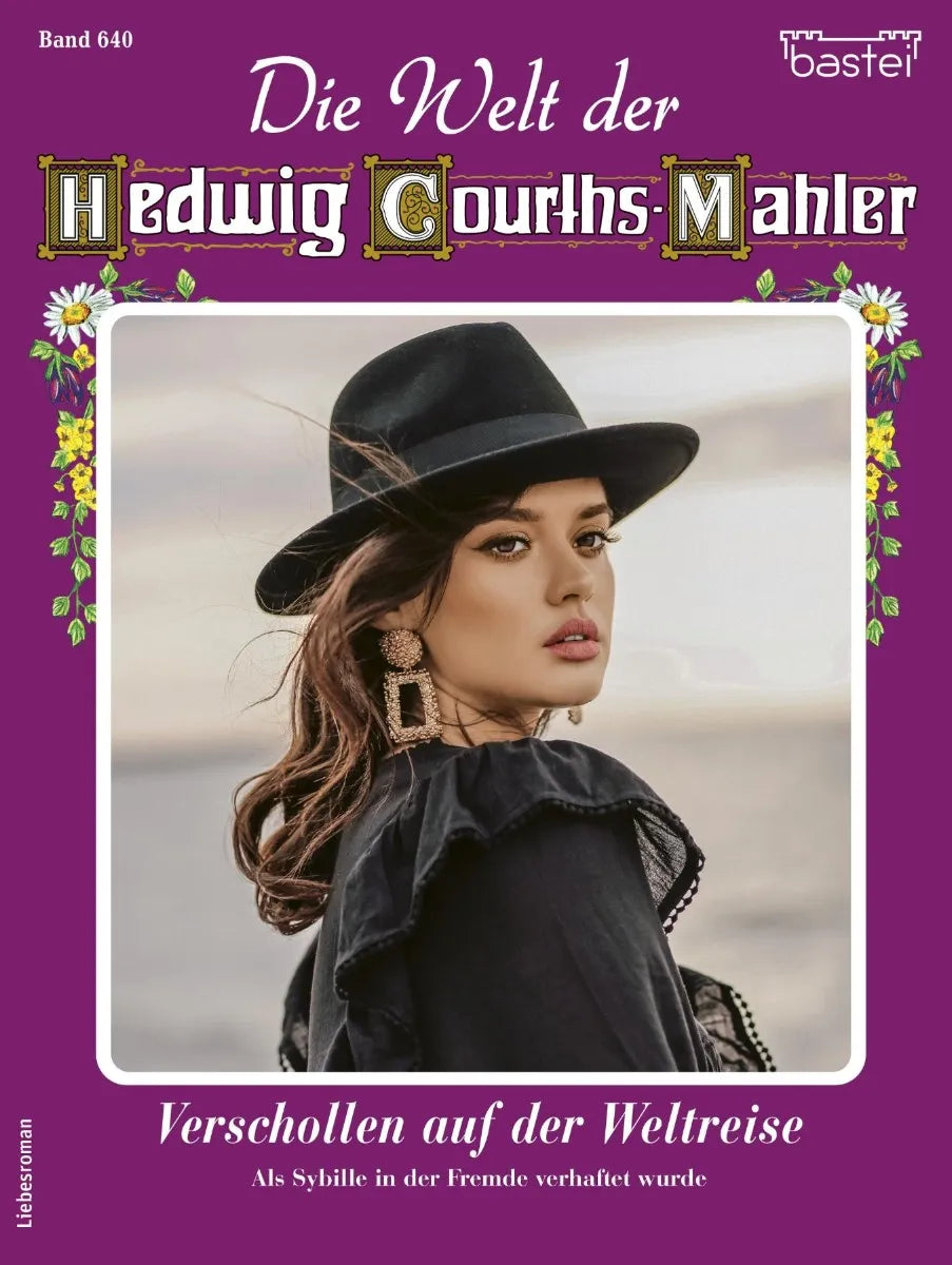 Cover: Die Welt der Hedwig Courths-Mahler 640 (E-Book) von Yvonne Uhl