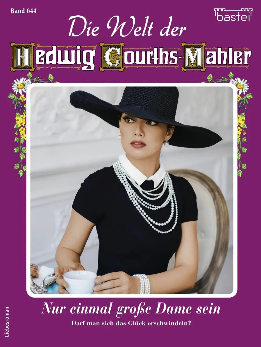Cover: Die Welt der Hedwig Courths-Mahler 644 (E-Book) von Ina von Hochried