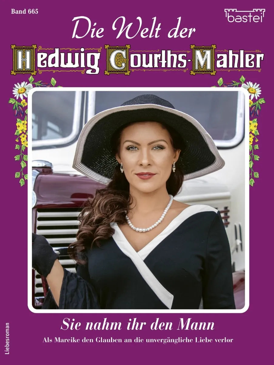 Cover: Die Welt der Hedwig Courths-Mahler 665 (E-Book) von Karin Weber