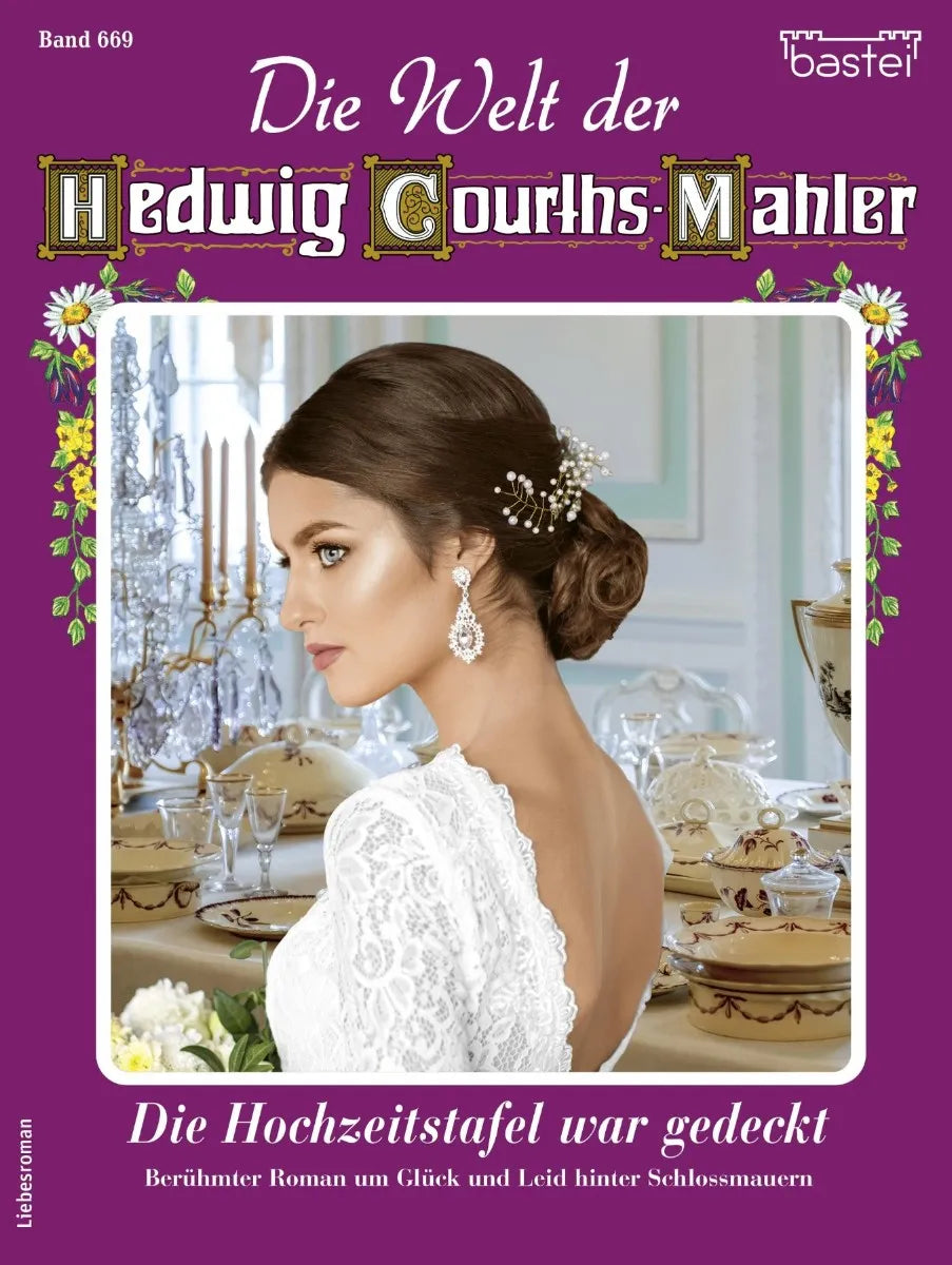 Cover: Die Welt der Hedwig Courths-Mahler 669 (E-Book) von Katja von Seeberg
