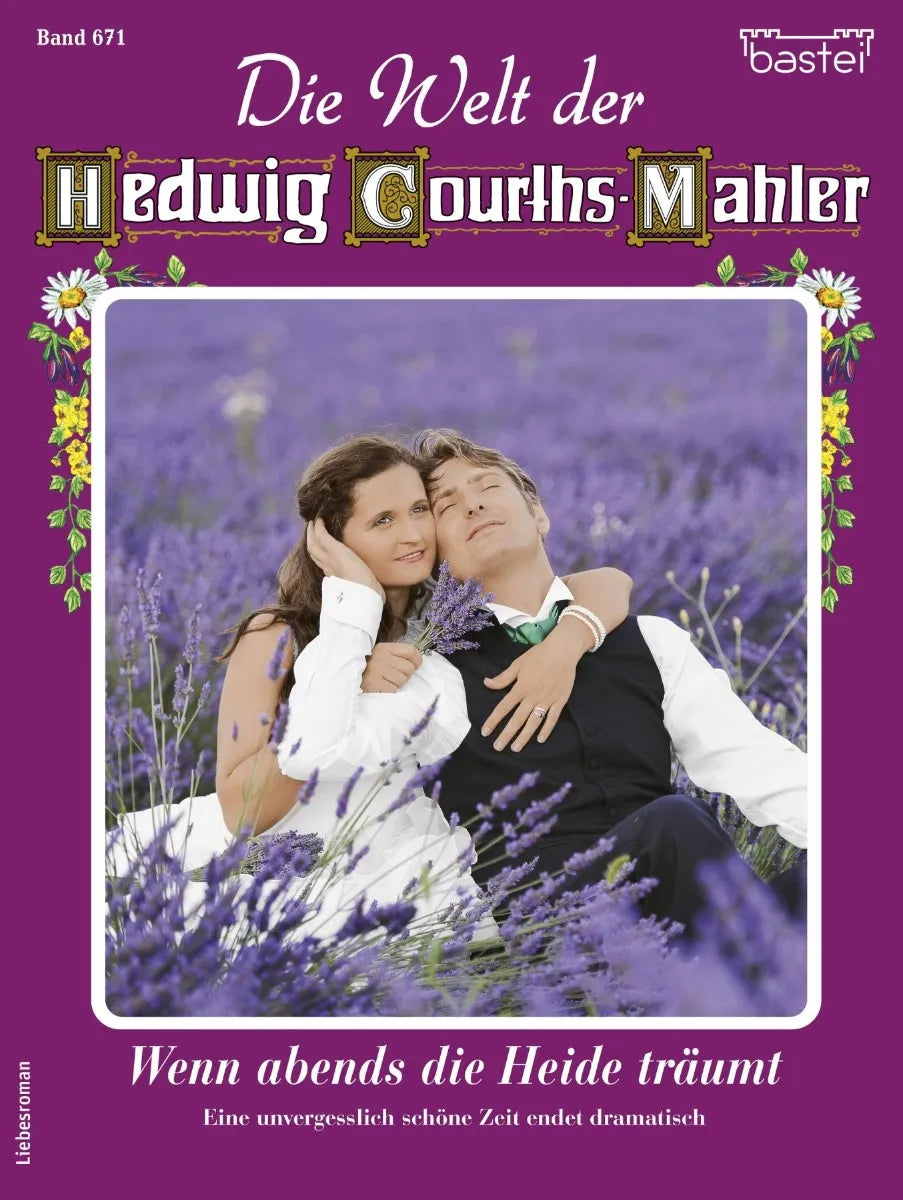 Cover: Die Welt der Hedwig Courths-Mahler 671 (E-Book) von Claudia von Hoff