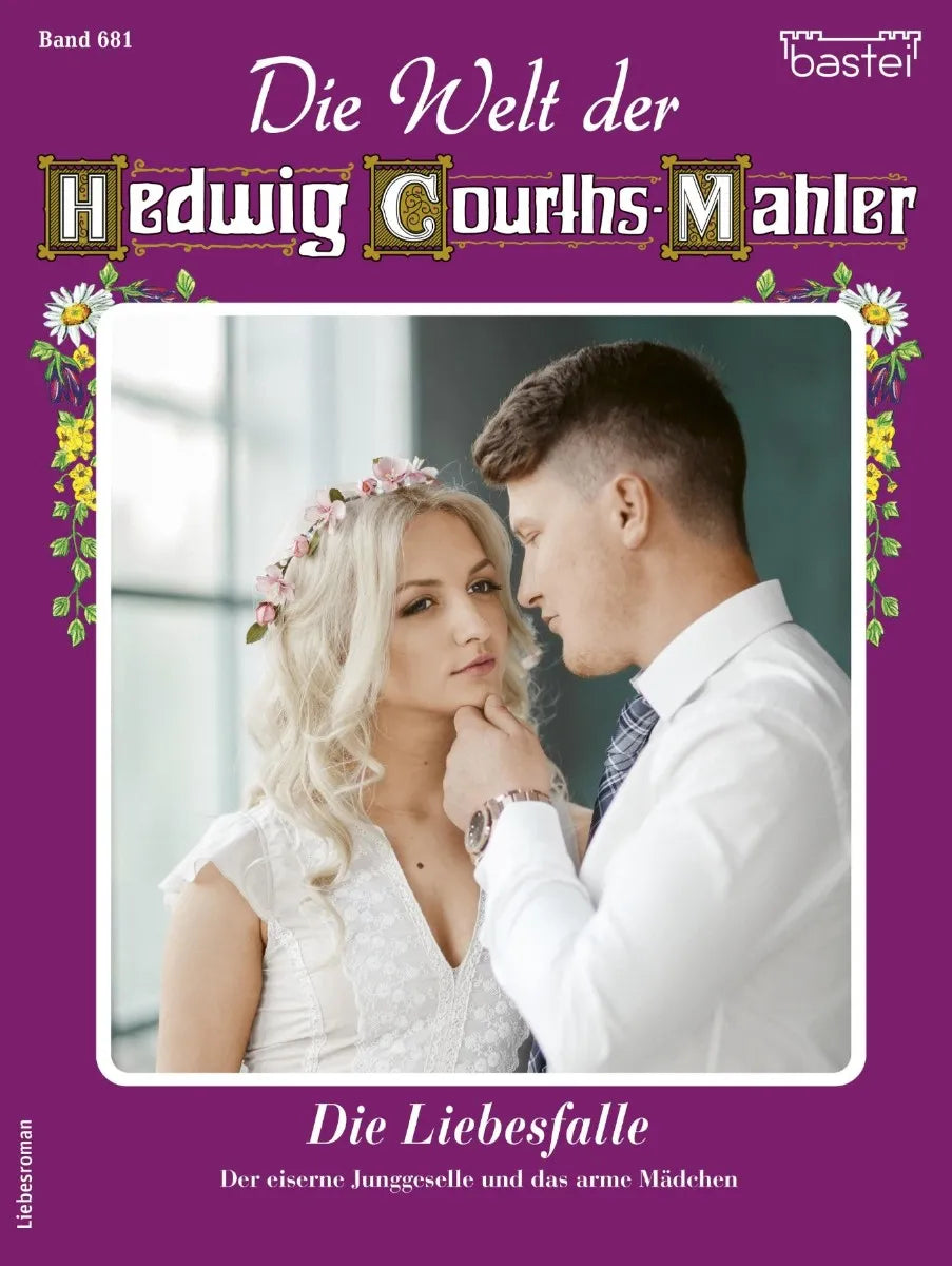 Cover: Die Welt der Hedwig Courths-Mahler 681 (E-Book) von Ursula von Esch