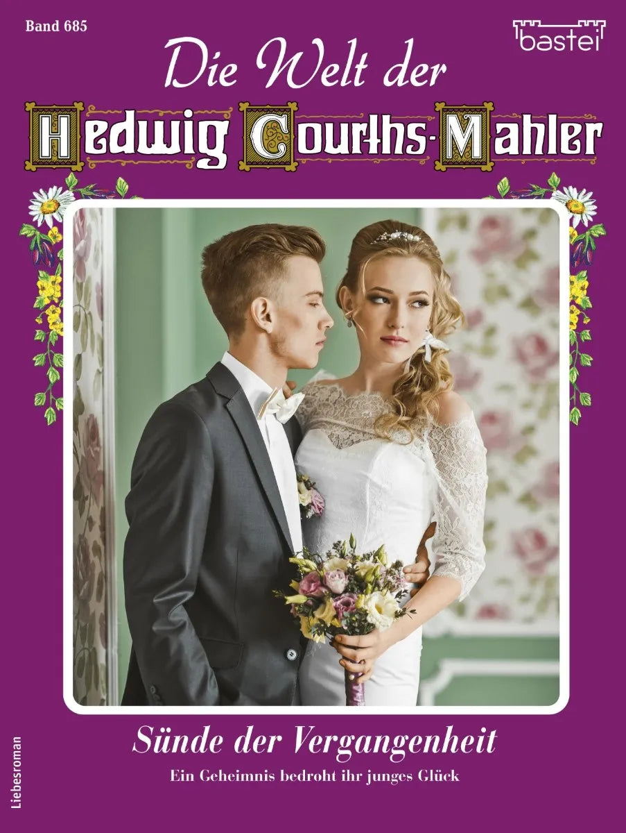 Cover: Die Welt der Hedwig Courths-Mahler 685 (E-Book) von Yvonne Uhl