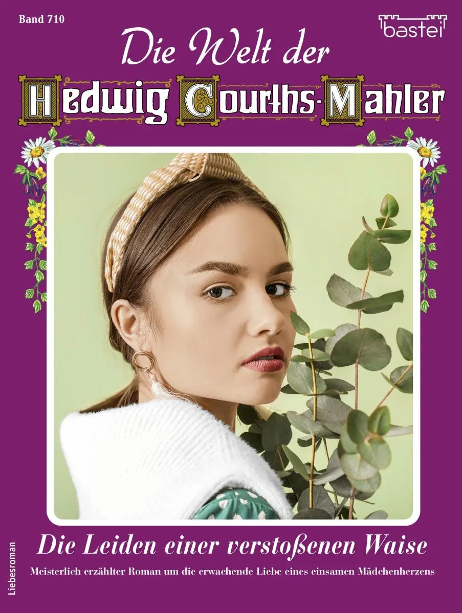 Cover: Die Welt der Hedwig Courths-Mahler 710 (E-Book) von Maria Treuberg
