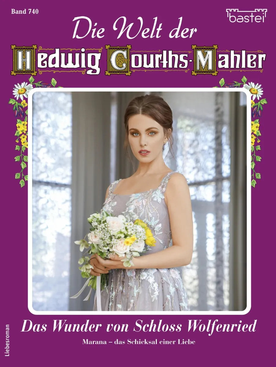 Cover: Die Welt der Hedwig Courths-Mahler 740 (E-Book) von Charlotte Berg