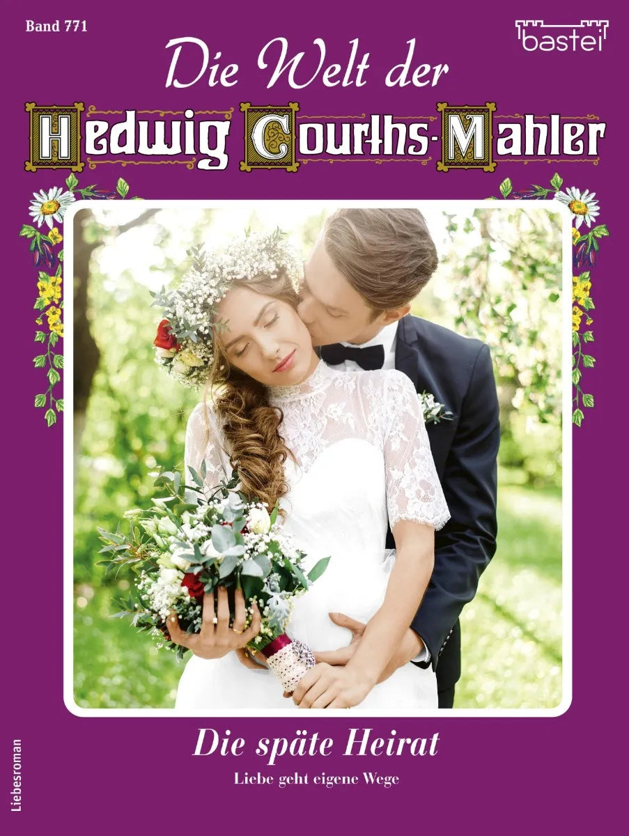 Cover: Die Welt der Hedwig Courths-Mahler 771 (E-Book) von Claudia von Hoff