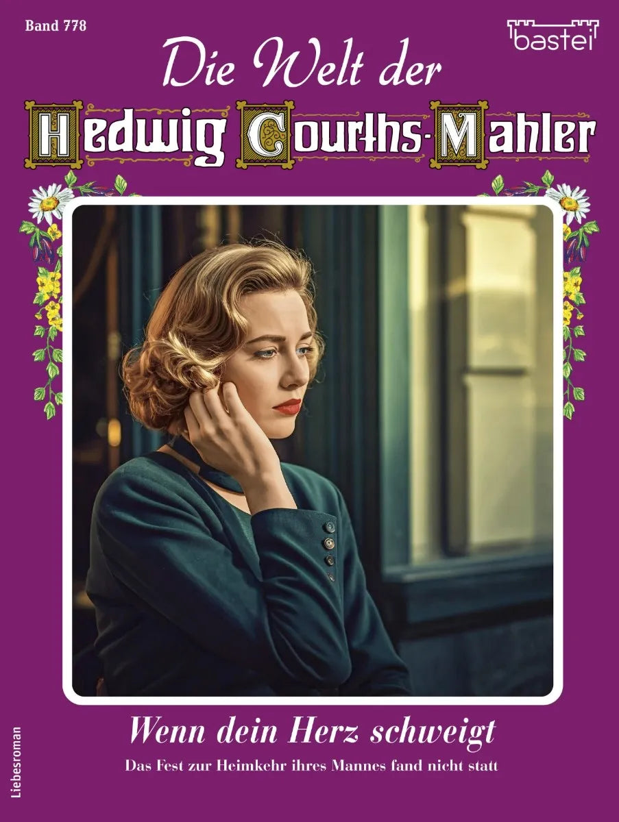 Cover: Die Welt der Hedwig Courths-Mahler 778 (E-Book) von Yvonne Uhl