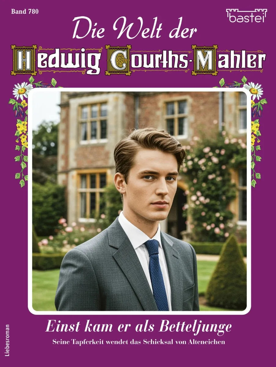 Cover: Die Welt der Hedwig Courths-Mahler 780 (E-Book) von Renate Busch
