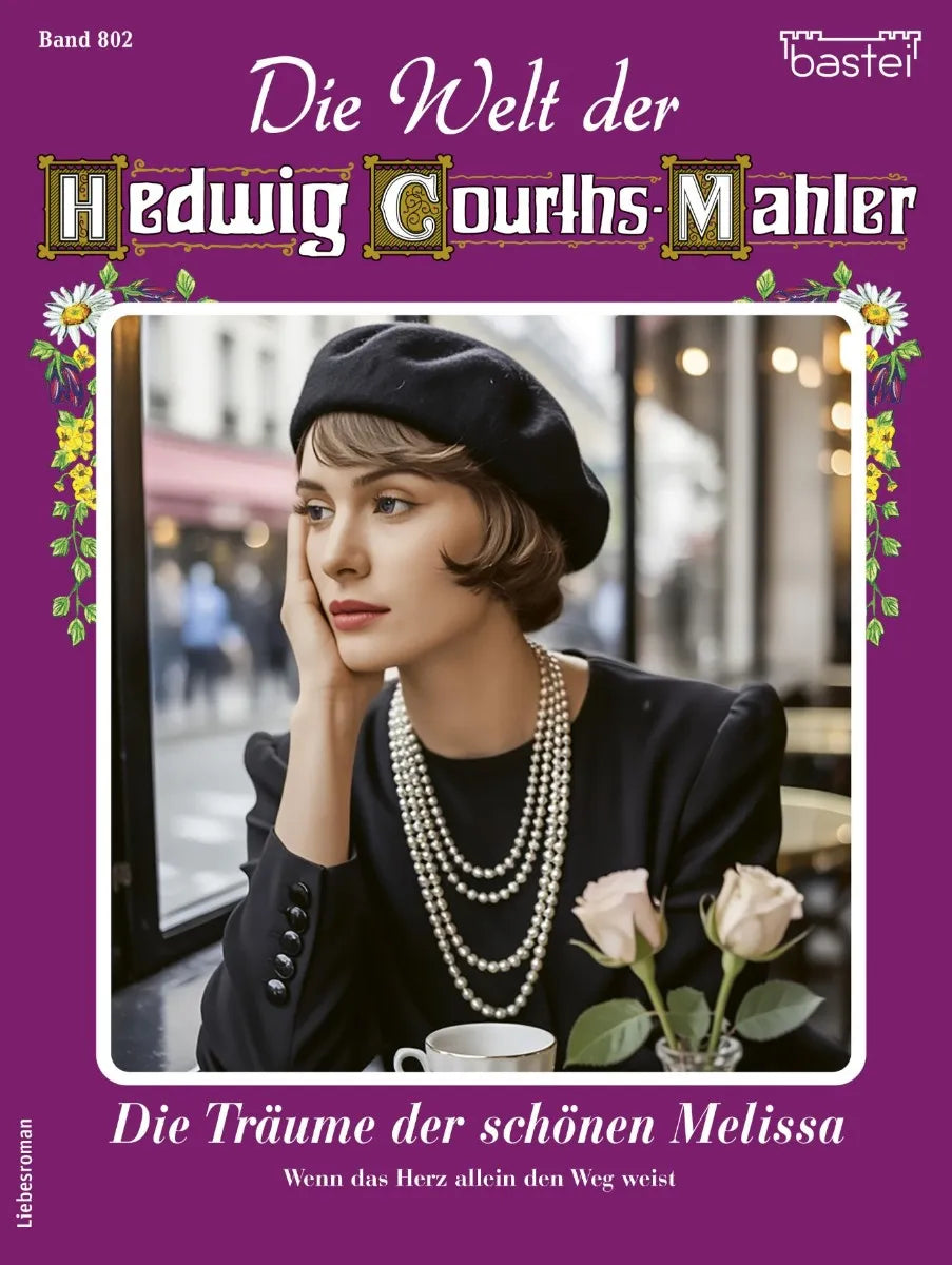 Cover: Die Welt der Hedwig Courths-Mahler 802 (E-Book) von Birke May
