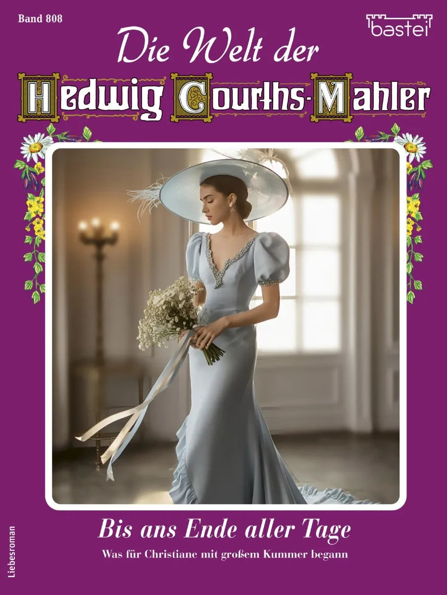 Cover: Die Welt der Hedwig Courths-Mahler 808 (E-Book) von Eva Berger