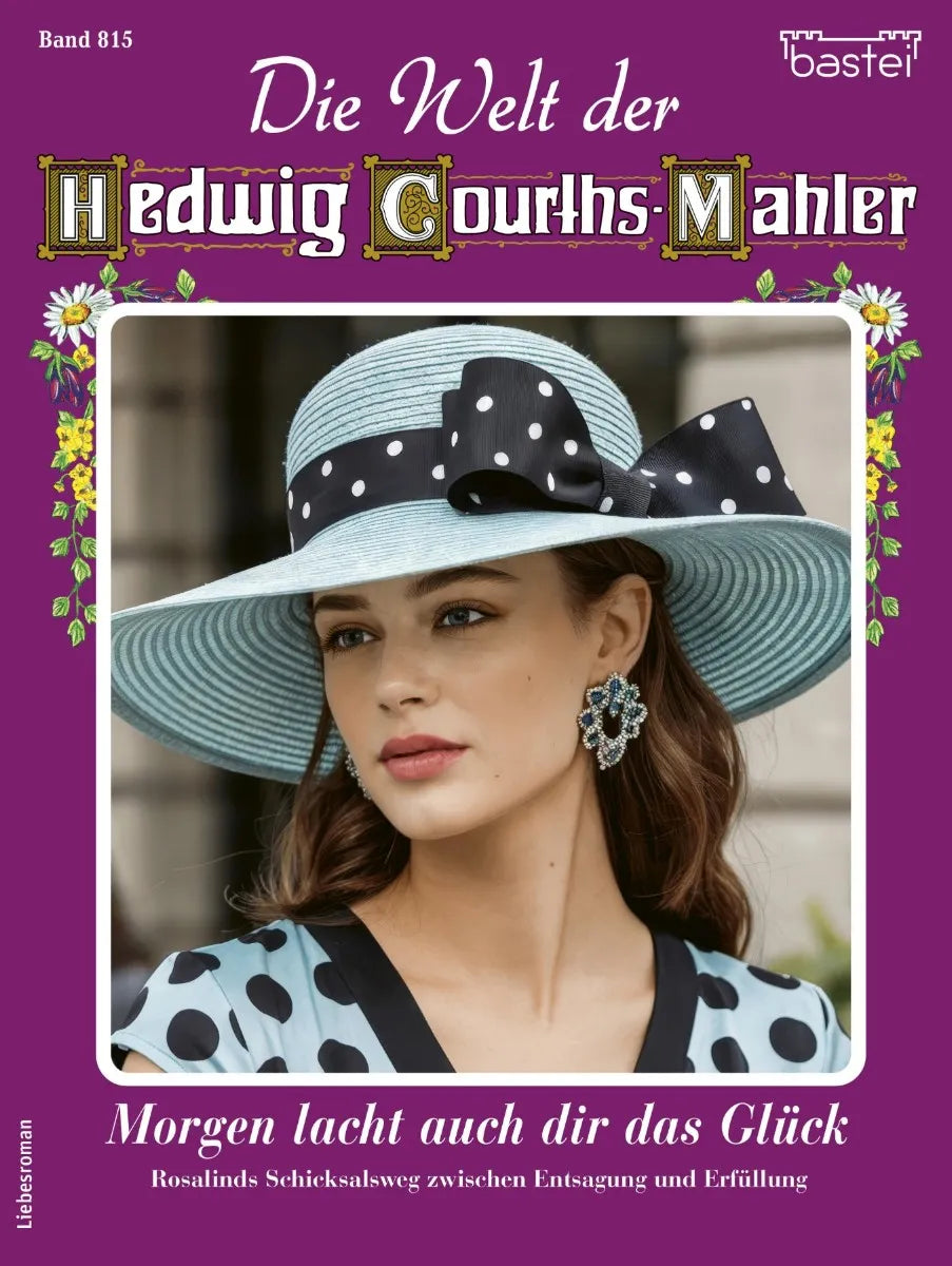 Cover: Die Welt der Hedwig Courths-Mahler 815 (E-Book) von Yvonne Uhl