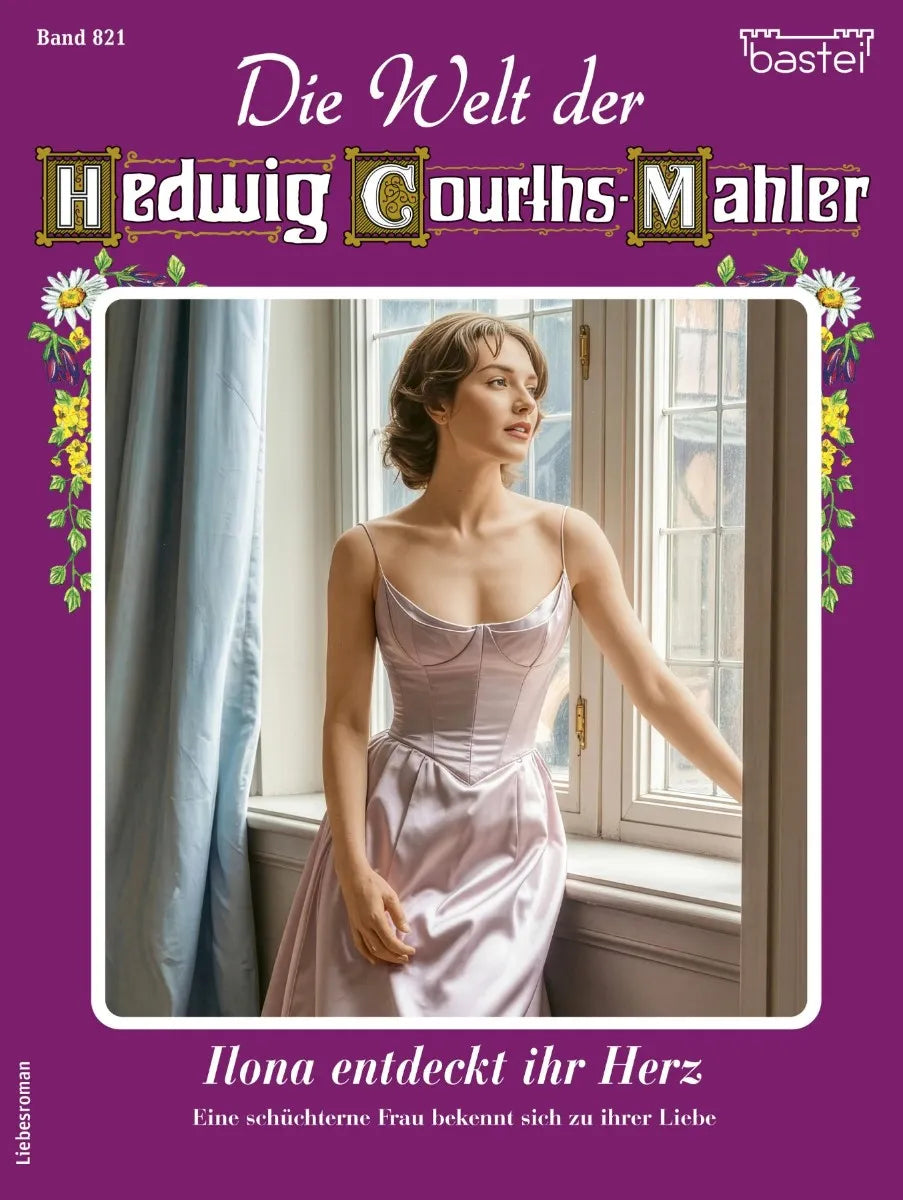 Cover: Die Welt der Hedwig Courths-Mahler 821 (E-Book) von Eva Berger