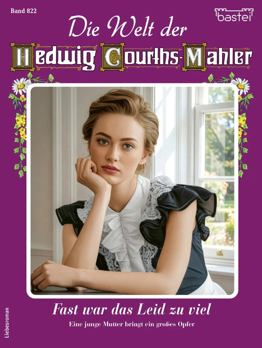 Cover: Die Welt der Hedwig Courths-Mahler 822 (E-Book) von Eva Berger