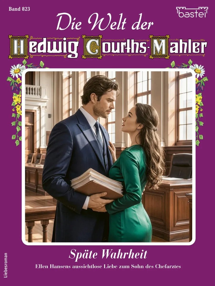 Cover: Die Welt der Hedwig Courths-Mahler 823 (E-Book) von Renate Busch