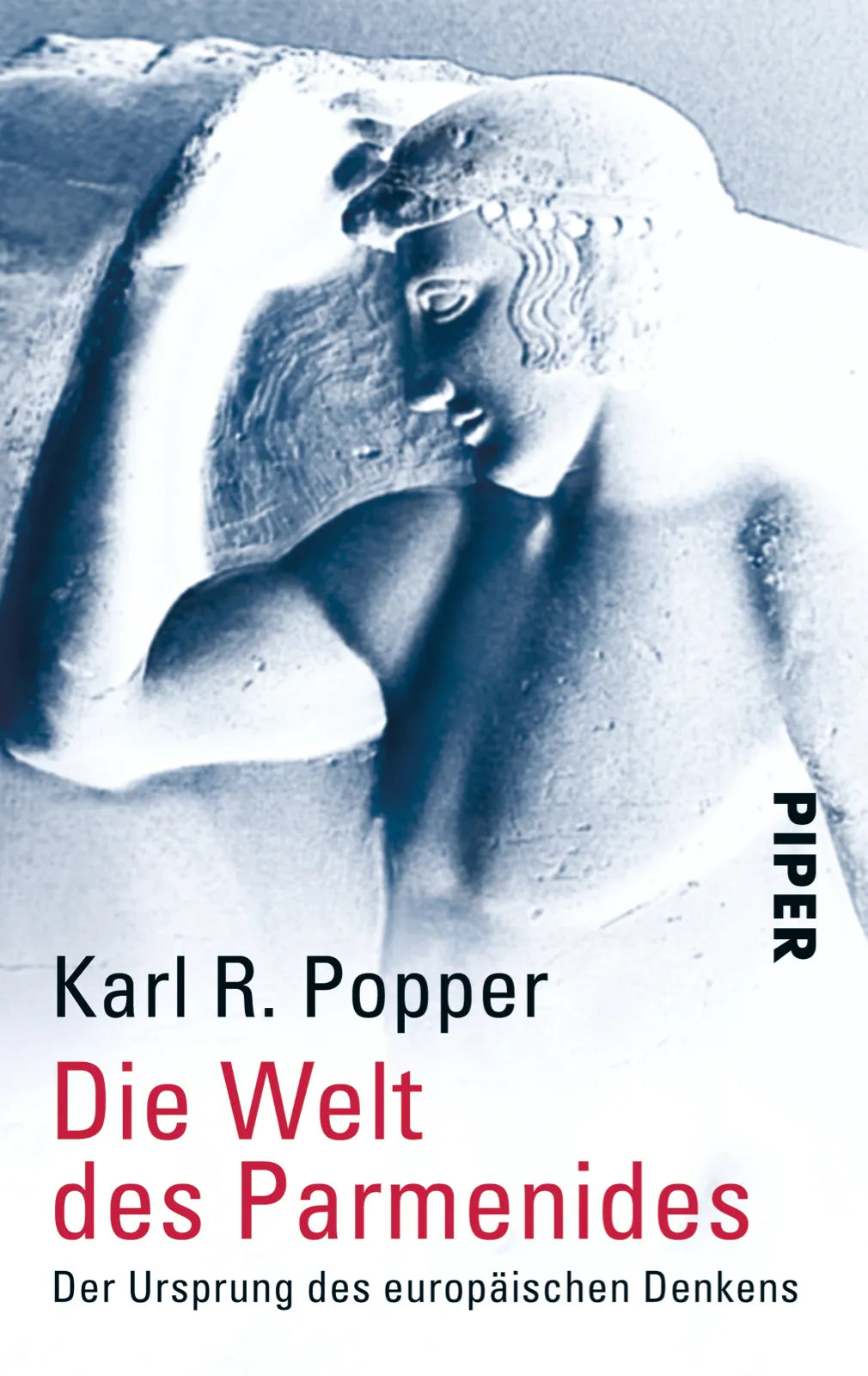 Buchcover von 'Die Welt des Parmenides' - Taschenbuch von Karl R. Popper