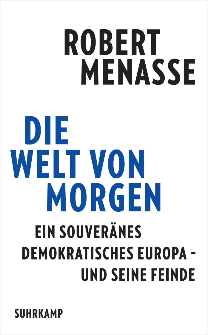 Buchcover von 'Die Welt von morgen' - Taschenbuch von Robert Menasse
