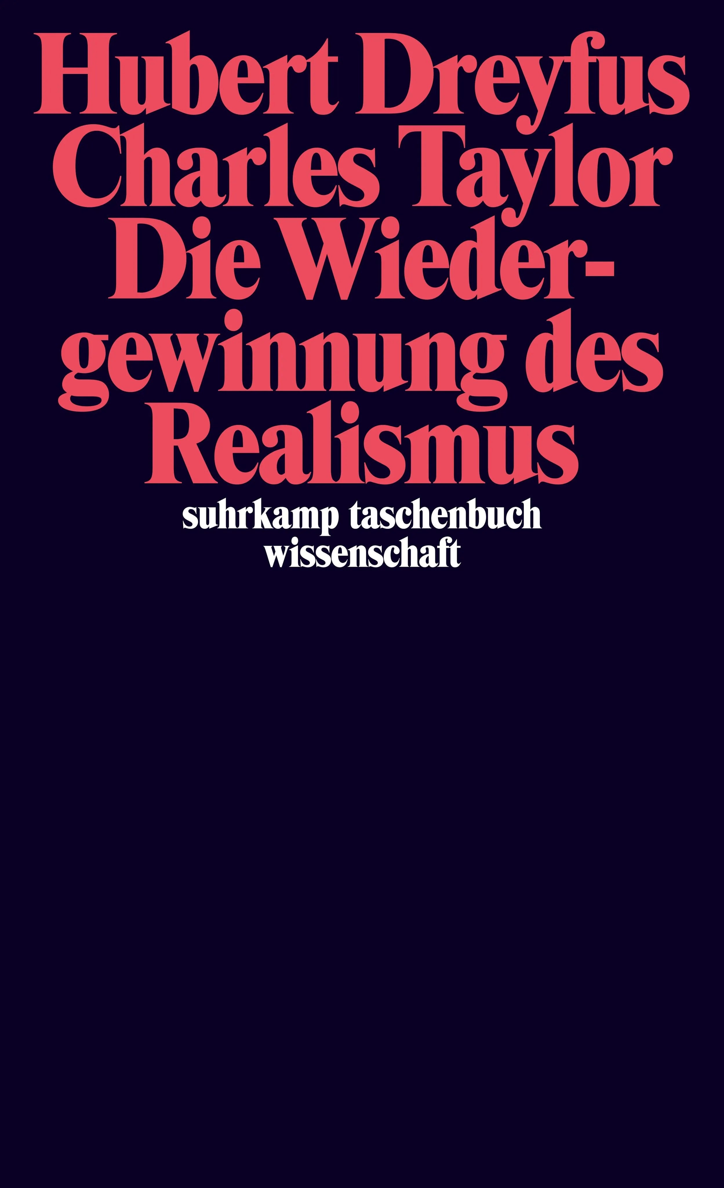 Buchcover von 'Die Wiedergewinnung des Realismus' - Taschenbuch von Hubert Dreyfus
