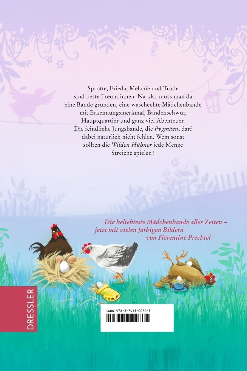 Buchrückseite von 'Die Wilden Hühner 1. Neu illustriert von Florentine Prechtel' mit Klappentext - Gebundene Ausgabe