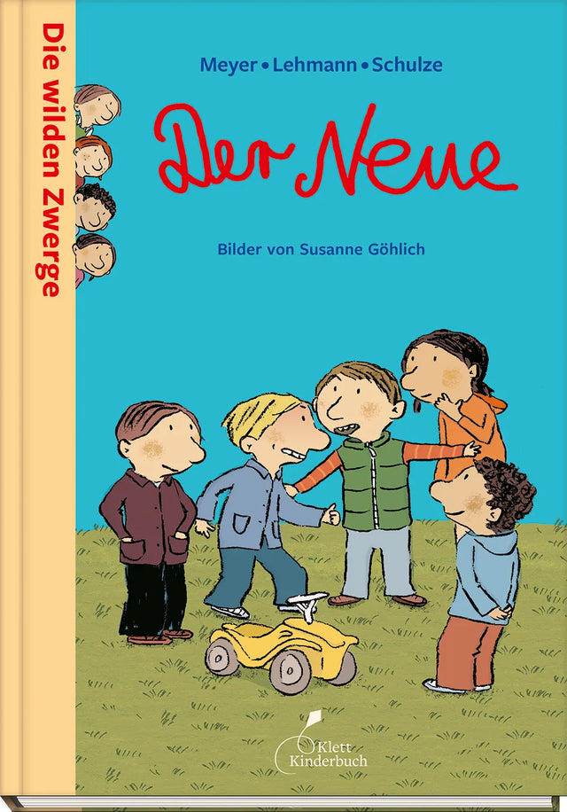 Buchcover von 'Die wilden Zwerge - Der Neue' - Gebundene Ausgabe von Meyer, Lehmann, Schulze