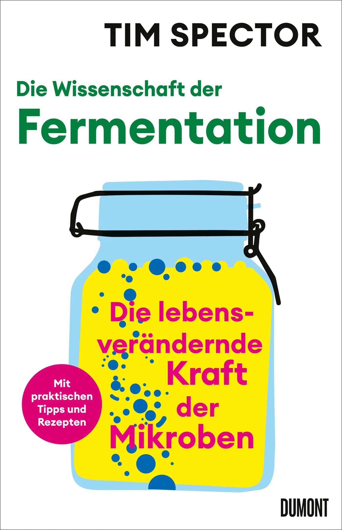Cover: Die Wissenschaft der Fermentation (E-Book) von Tim Spector