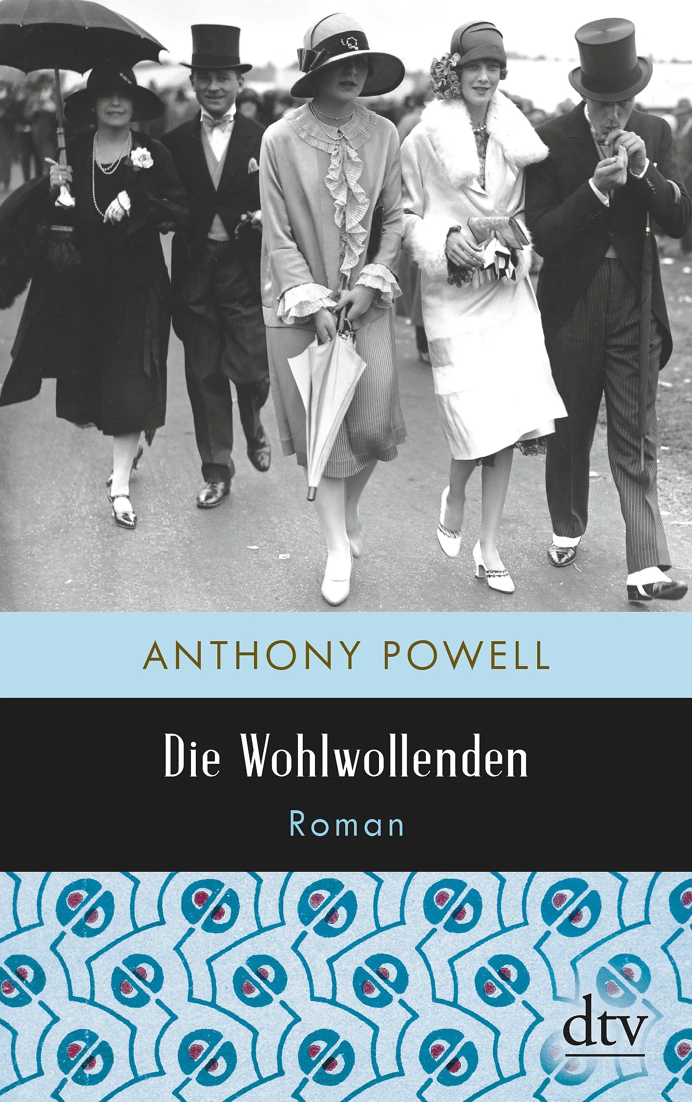Buchcover von 'Die Wohlwollenden' - Paperback von Anthony Powell