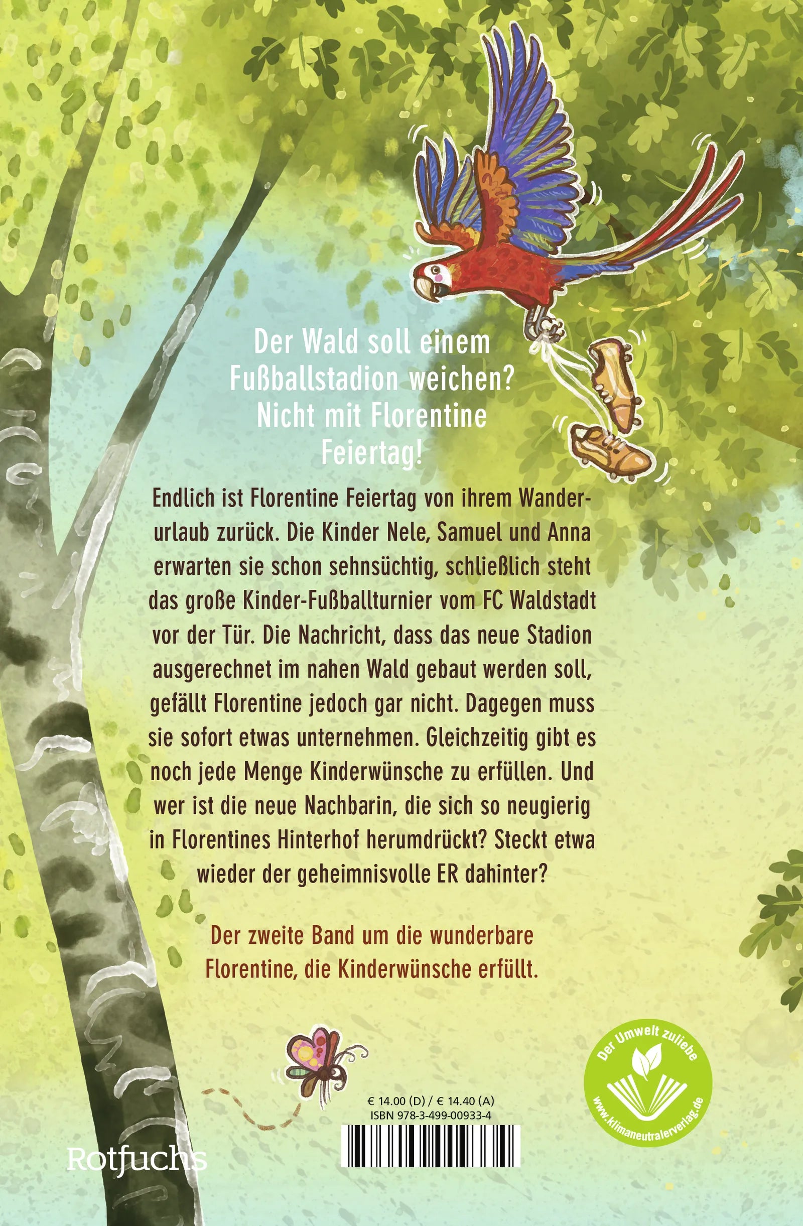 Buchrückseite von 'Die wunderbare Florentine Feiertag: Rettet den Wald!' mit Klappentext - Gebundene Ausgabe