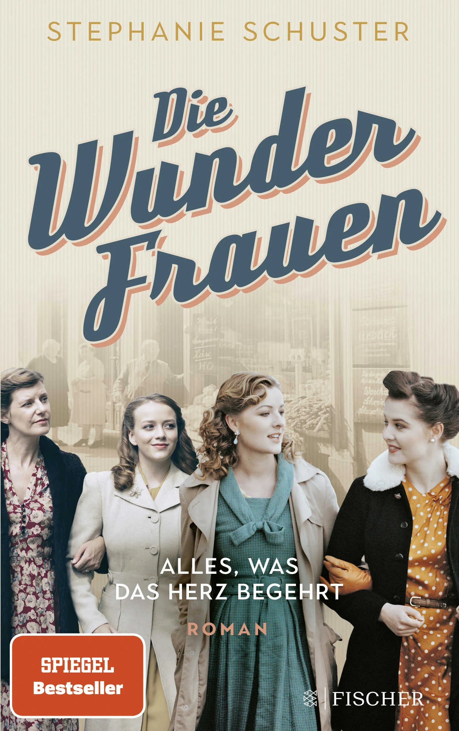 Buchcover von 'Die Wunderfrauen' - Paperback von Stephanie Schuster