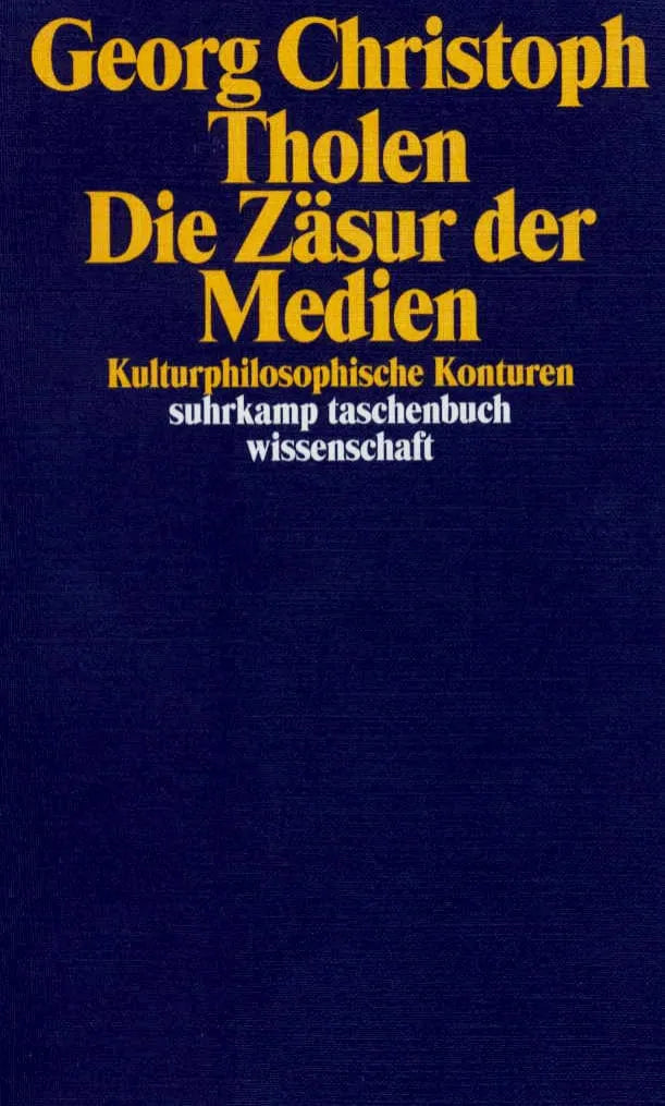 Buchcover von 'Die Zäsur der Medien' - Taschenbuch von Georg Christoph Tholen