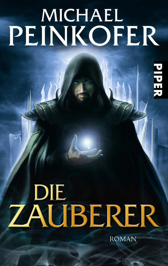 Buchcover von 'Die Zauberer' - Taschenbuch von Michael Peinkofer