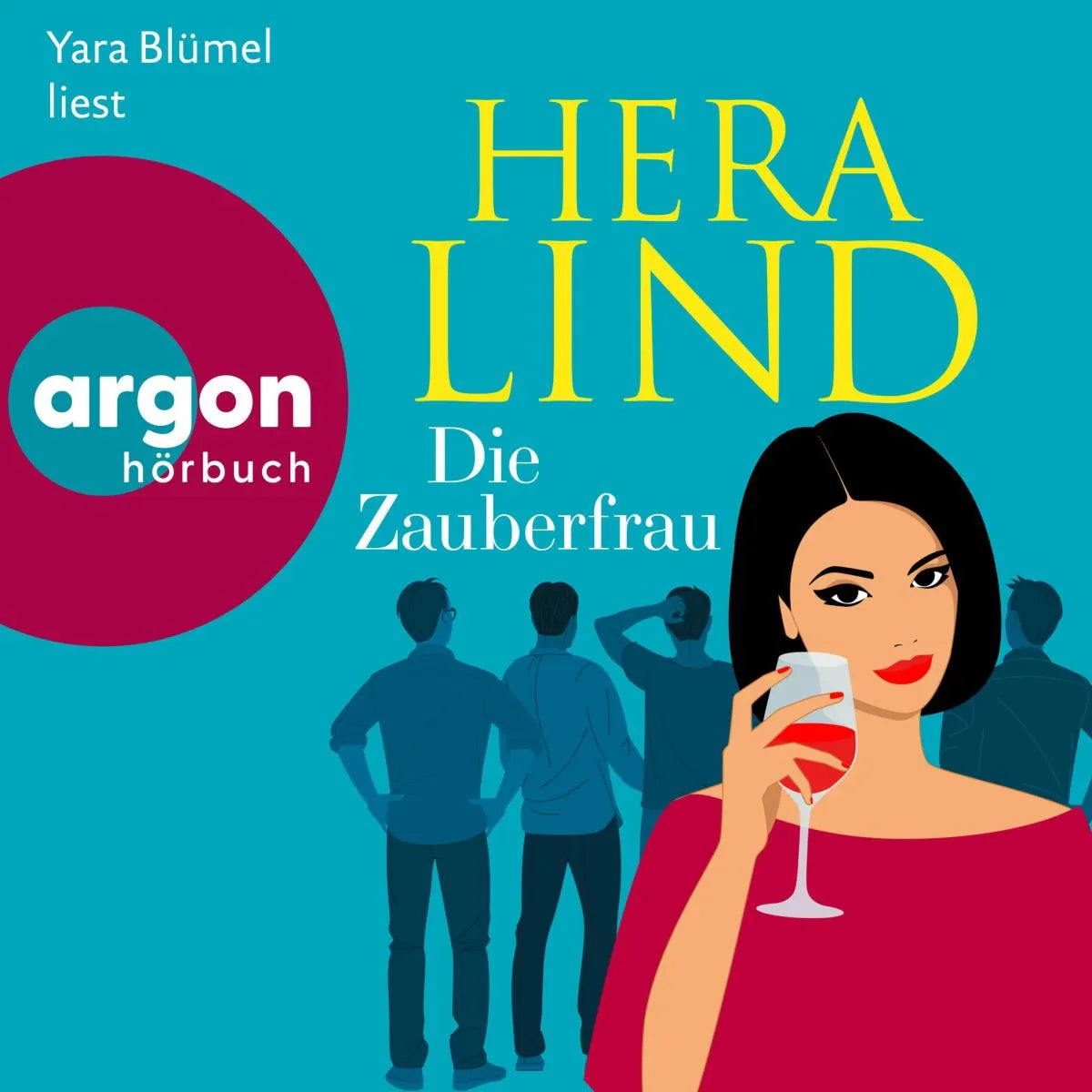 Cover: Die Zauberfrau (Hörbuch Download) von Hera Lind