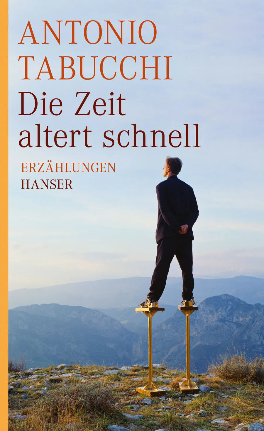 Buchcover von 'Die Zeit altert schnell' - Gebundene Ausgabe von Antonio Tabucchi