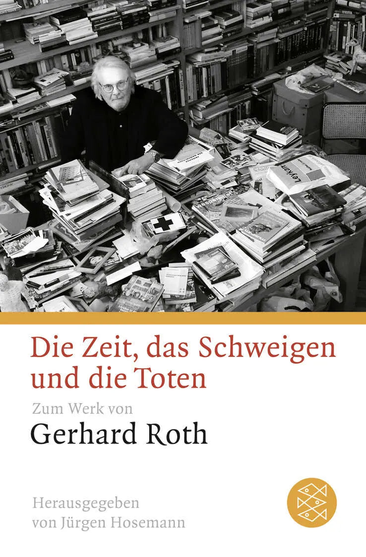 Buchcover von 'Die Zeit, das Schweigen und die Toten' - Taschenbuch von Gerhard Roth