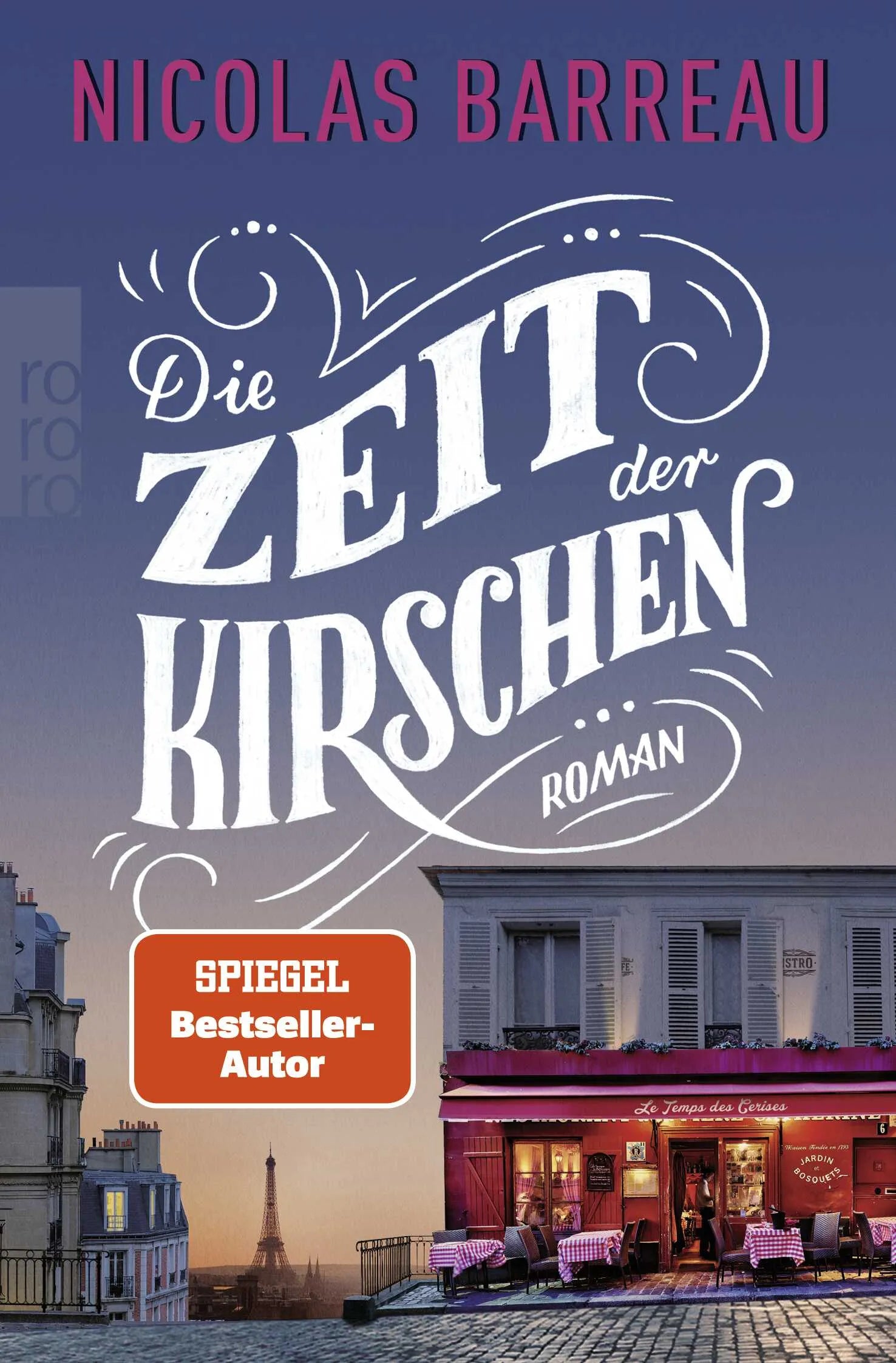 Buchcover von 'Die Zeit der Kirschen' - Taschenbuch von Nicolas Barreau