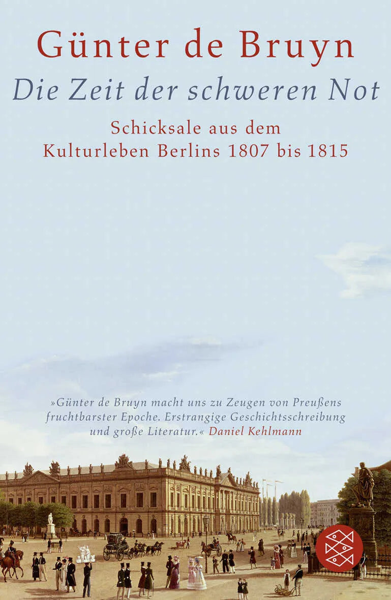 Buchcover von 'Die Zeit der schweren Not' - Taschenbuch von Günter de Bruyn