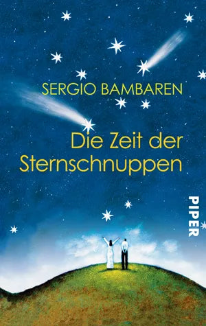Buchcover von 'Die Zeit der Sternschnuppen' - Taschenbuch von Sergio Bambaren