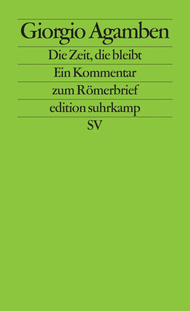 Buchcover von 'Die Zeit, die bleibt' - Taschenbuch von Giorgio Agamben