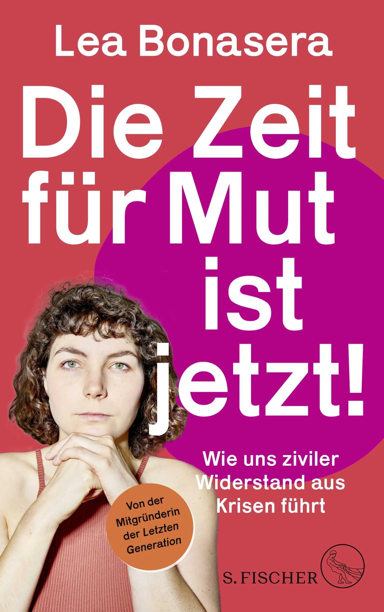 Buchcover von 'Die Zeit für Mut ist jetzt!' - Paperback von Lea Bonasera