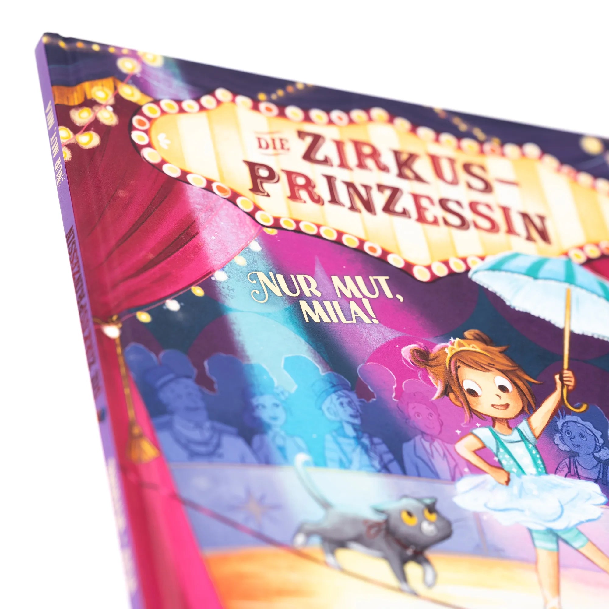 Detailansicht: Die Zirkusprinzessin. Nur Mut, Mila! (Hardcover)