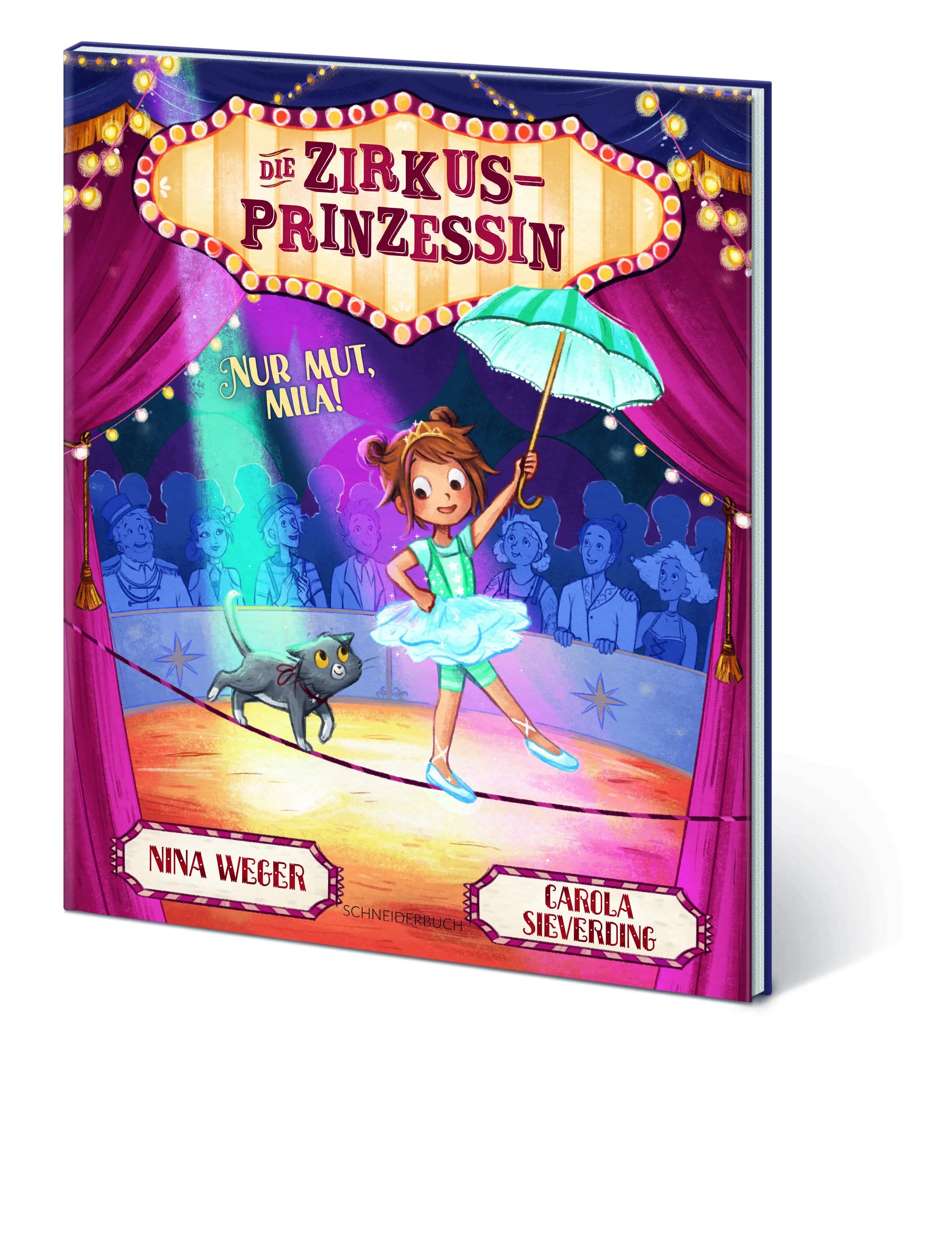 Detailansicht: Die Zirkusprinzessin. Nur Mut, Mila! (Hardcover)