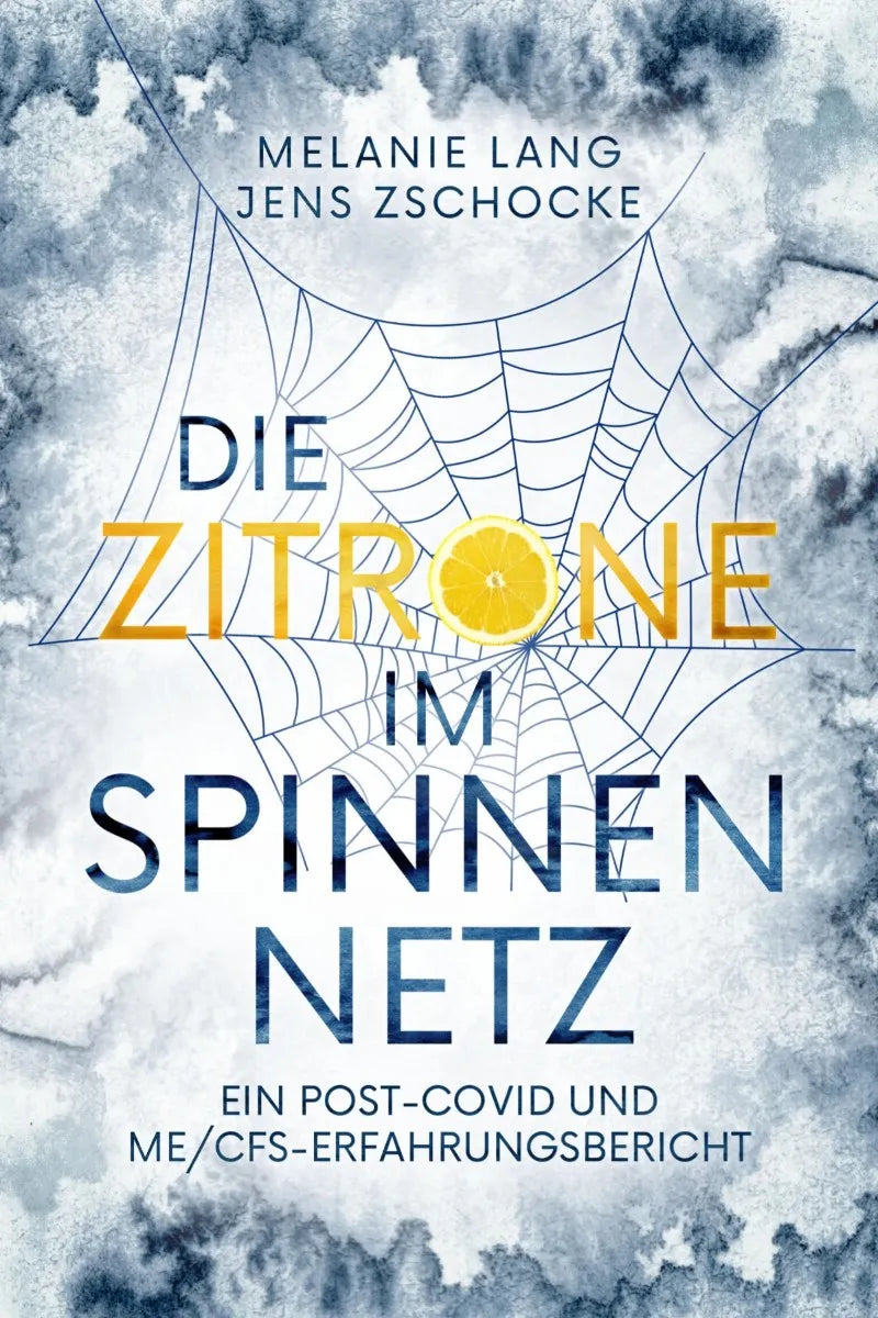 Cover: Die Zitrone im Spinnennetz (E-Book) von Melanie Lang