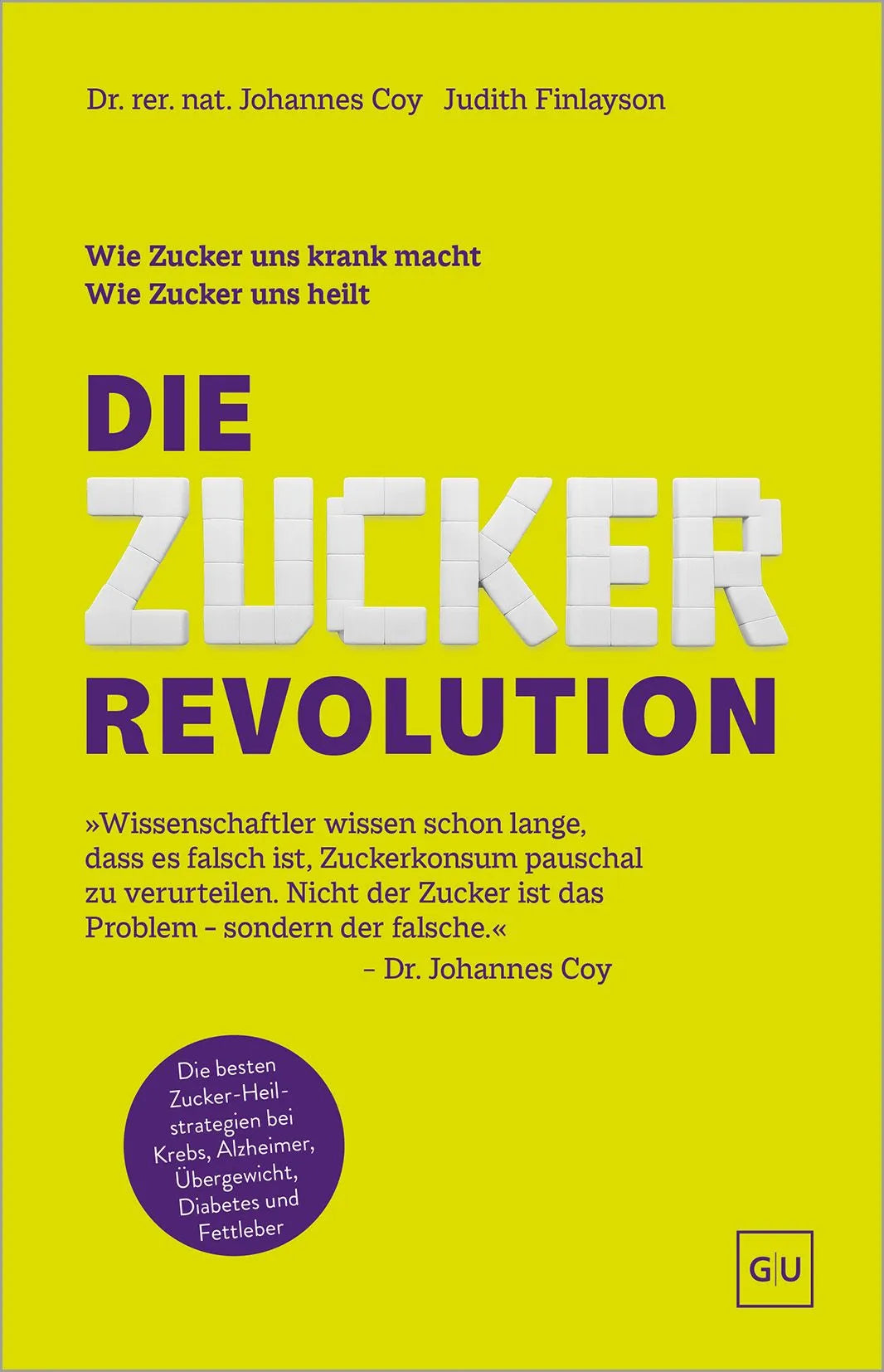 Cover: Die Zucker-Revolution (Hardcover) von Johannes Coy