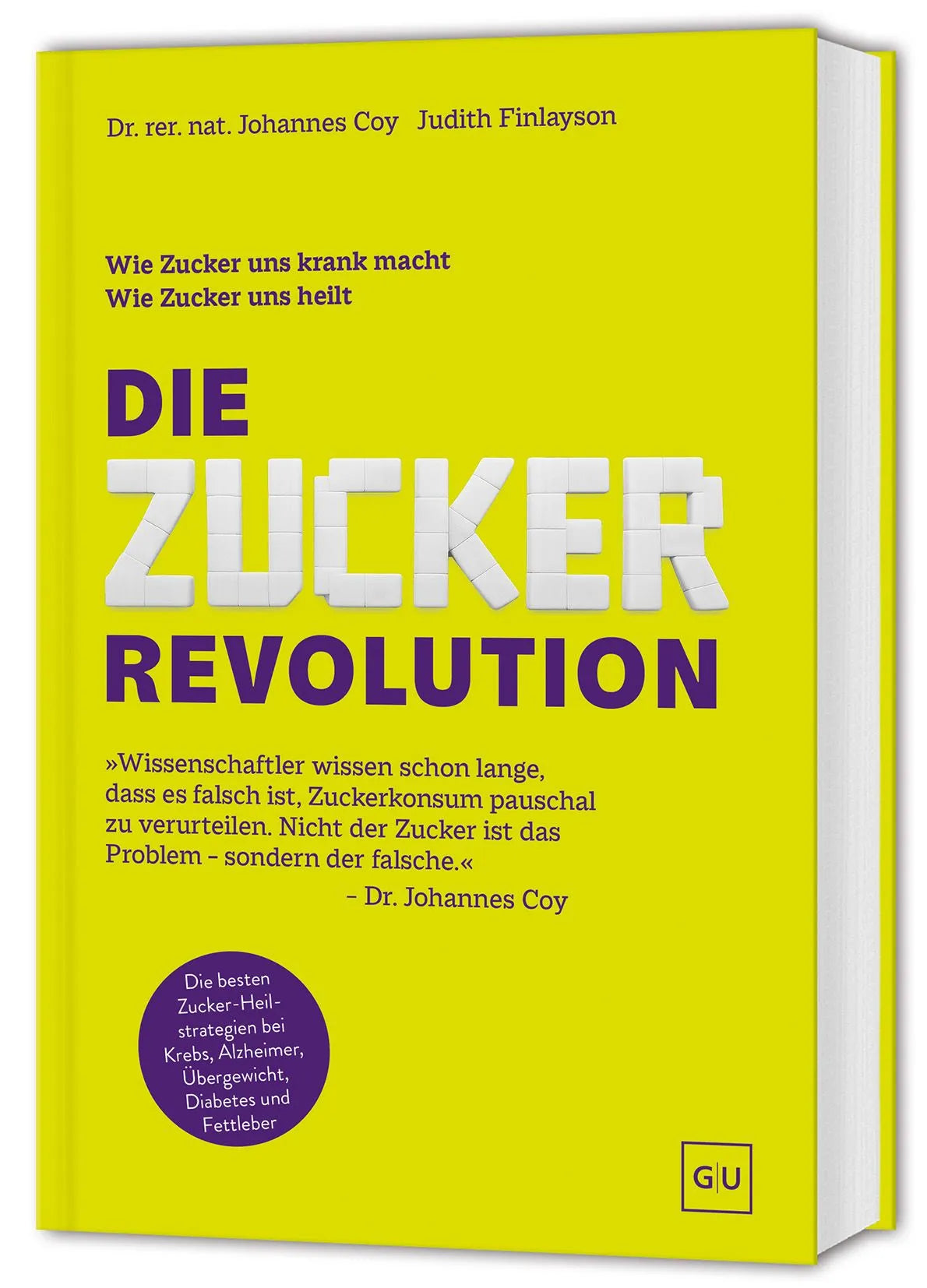Cover: Die Zucker-Revolution (Hardcover) von Johannes Coy