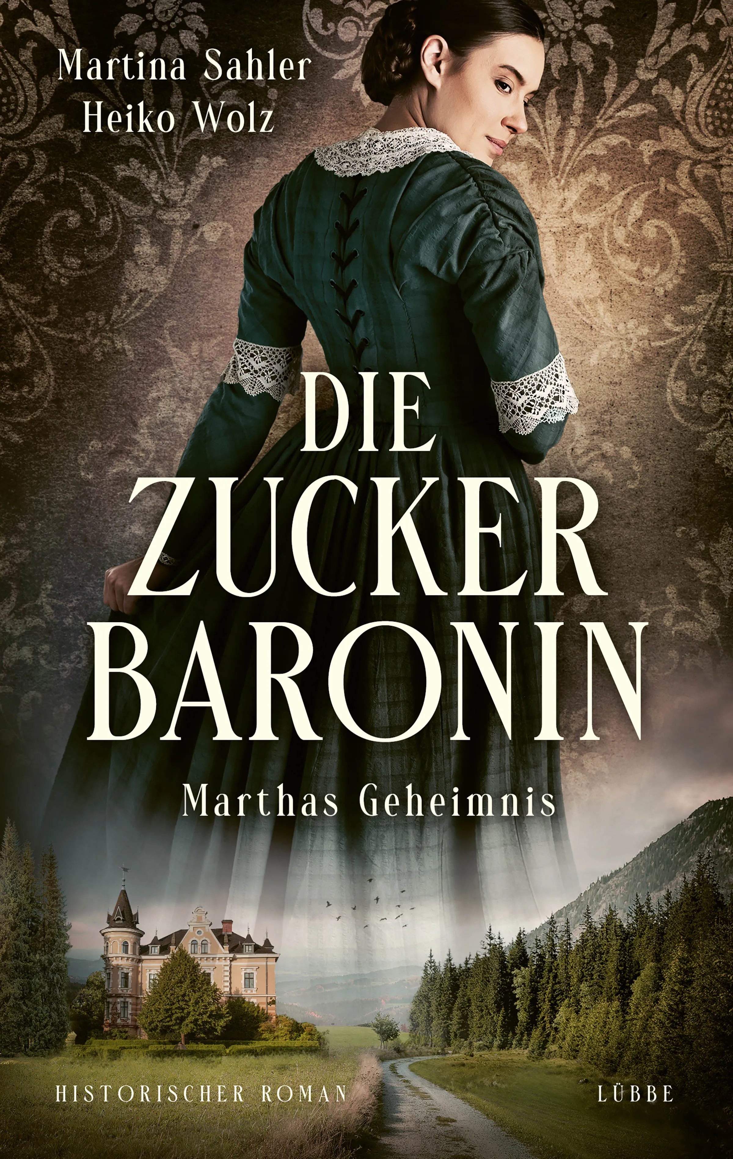 Cover: Die Zuckerbaronin (E-Book) von Martina Sahler