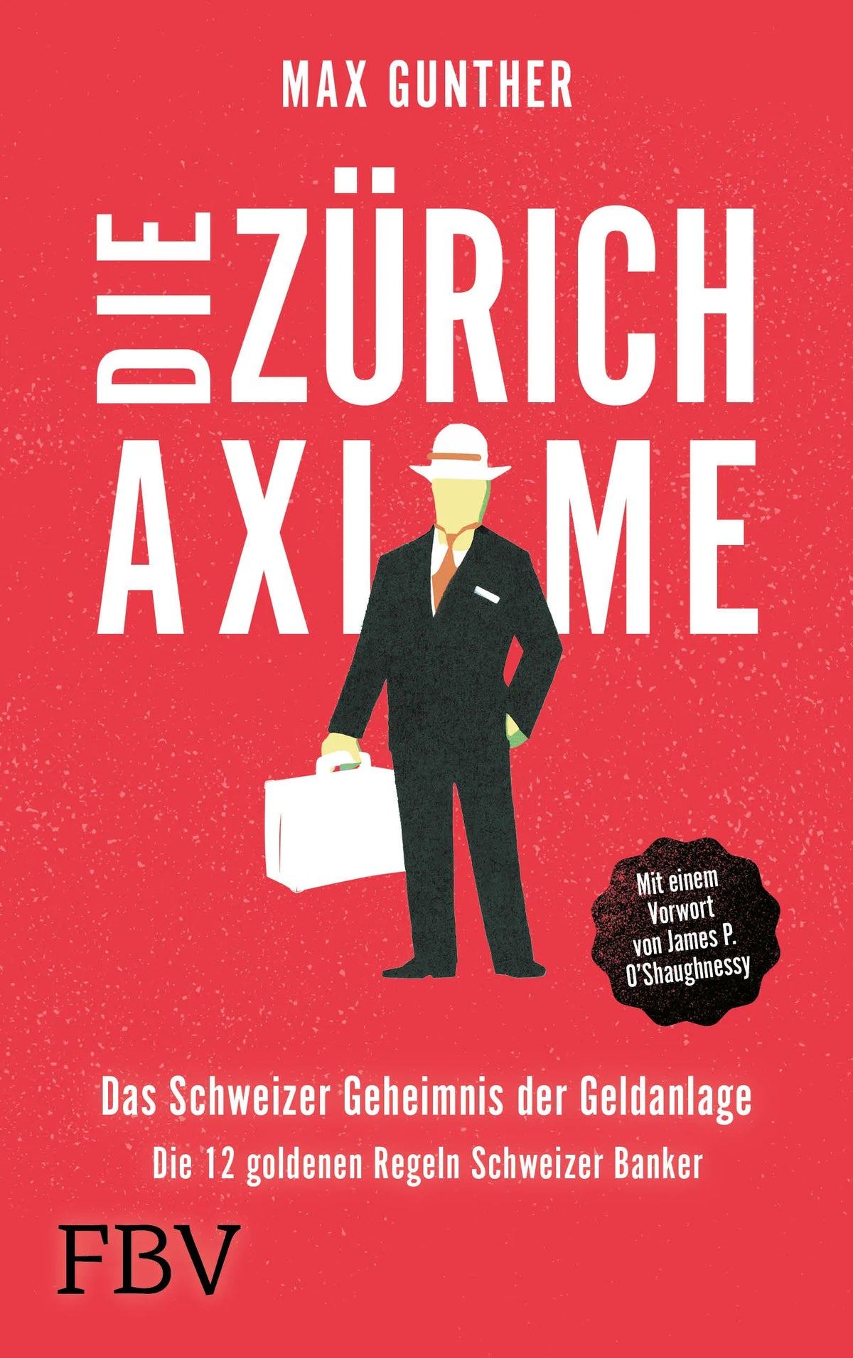 Buchcover von 'Die Zürich Axiome' - Paperback von Max Gunther