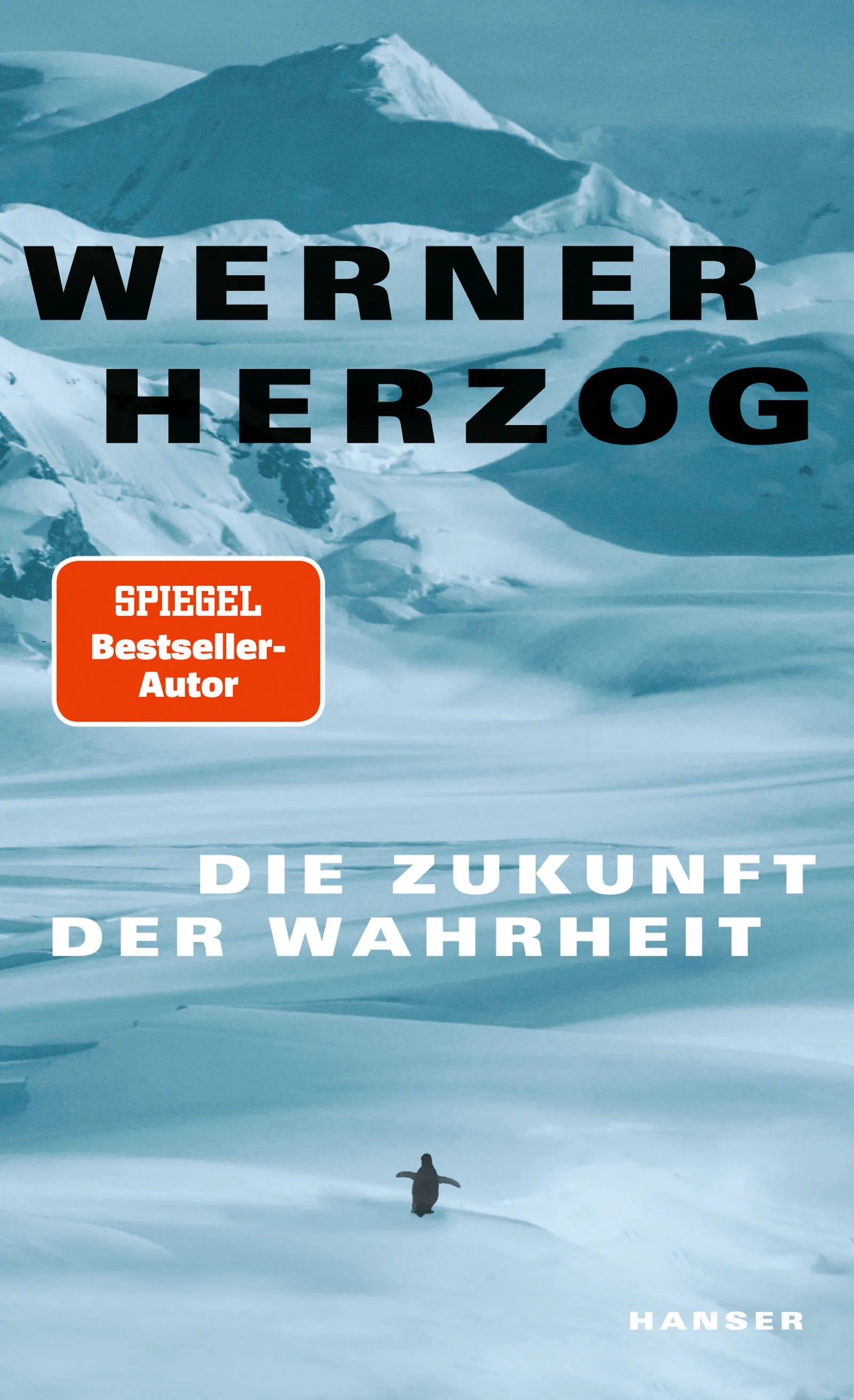 Buchcover von 'Die Zukunft der Wahrheit' - Gebundene Ausgabe von Werner Herzog