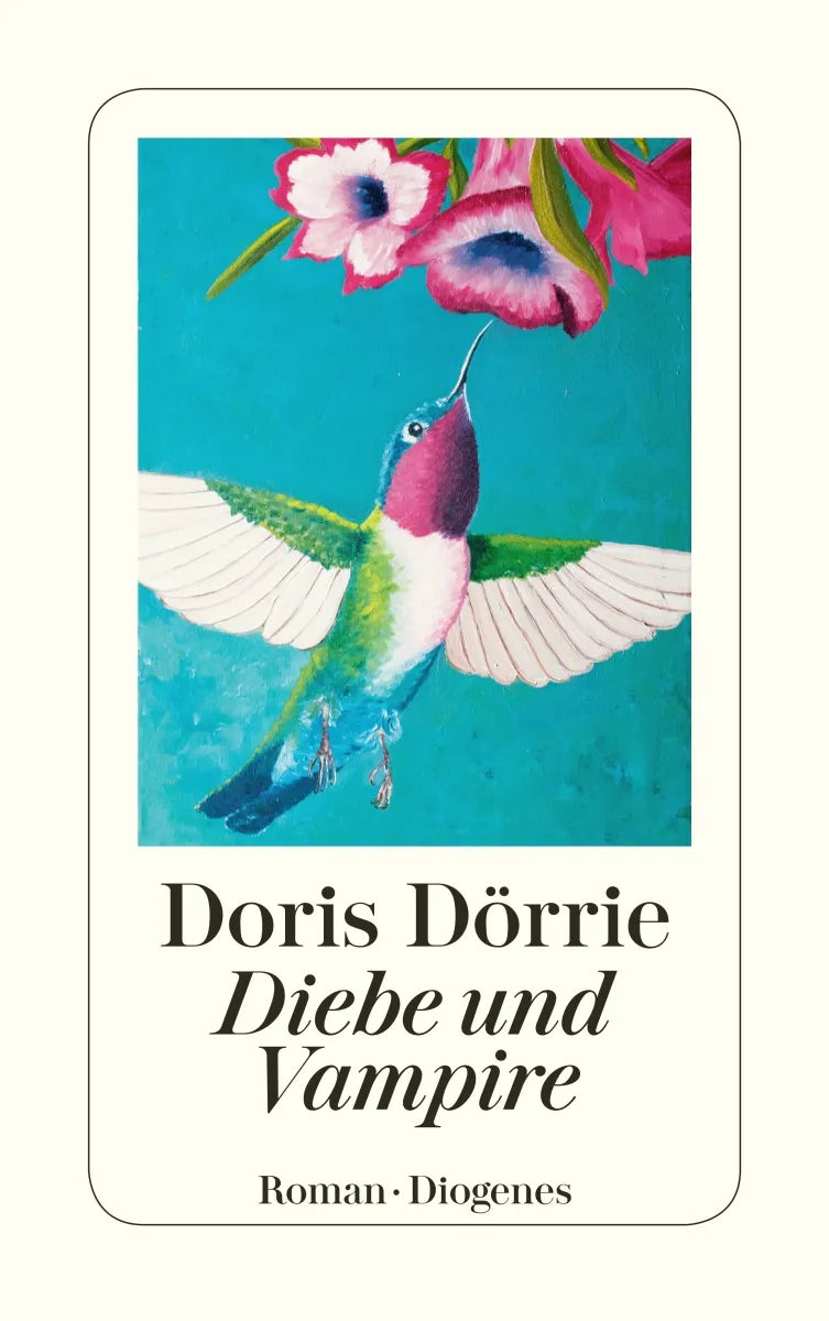 Buchcover von 'Diebe und Vampire' - Taschenbuch von Doris Dörrie
