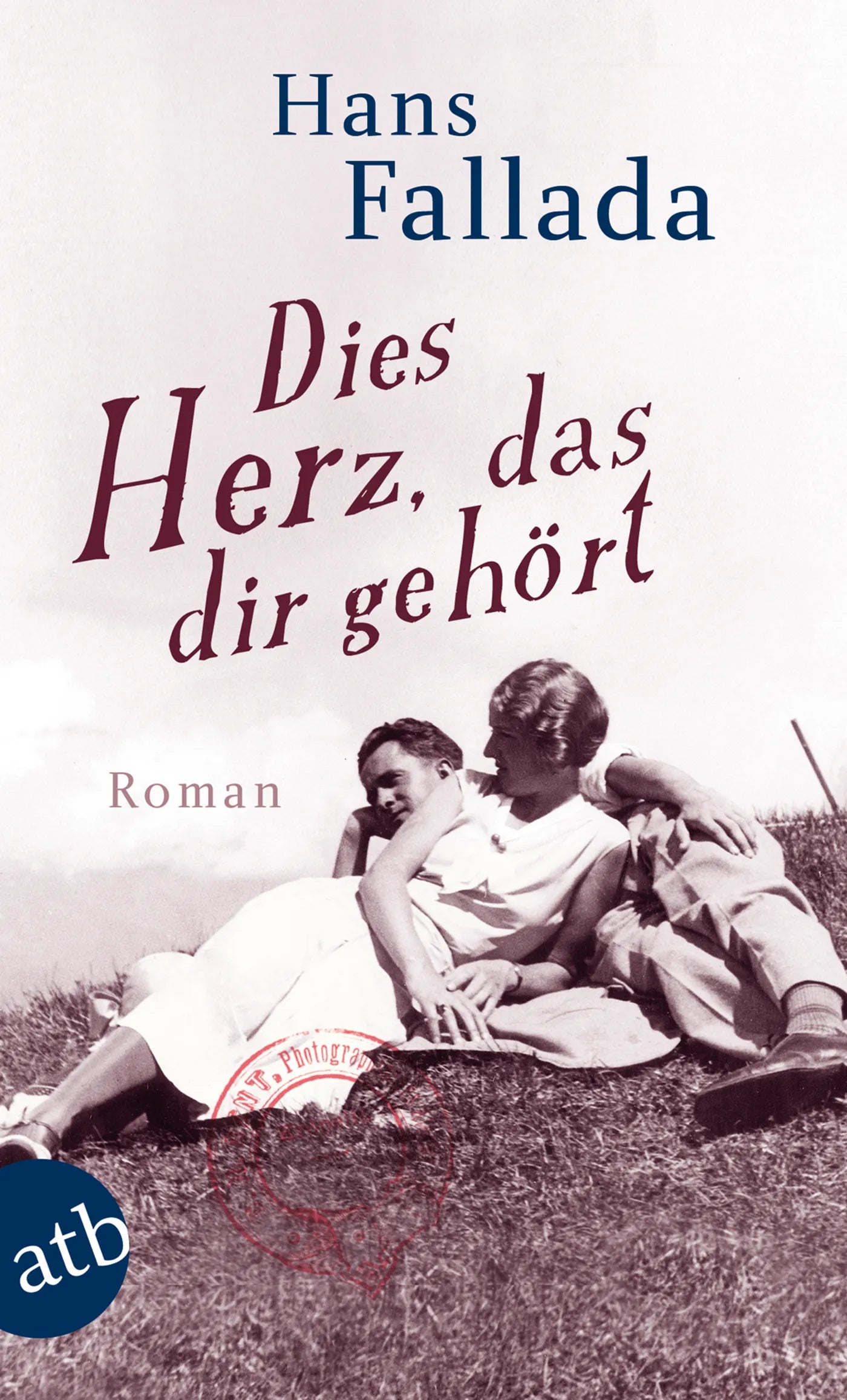 Buchcover von 'Dies Herz, das dir gehört' - Taschenbuch von Hans Fallada