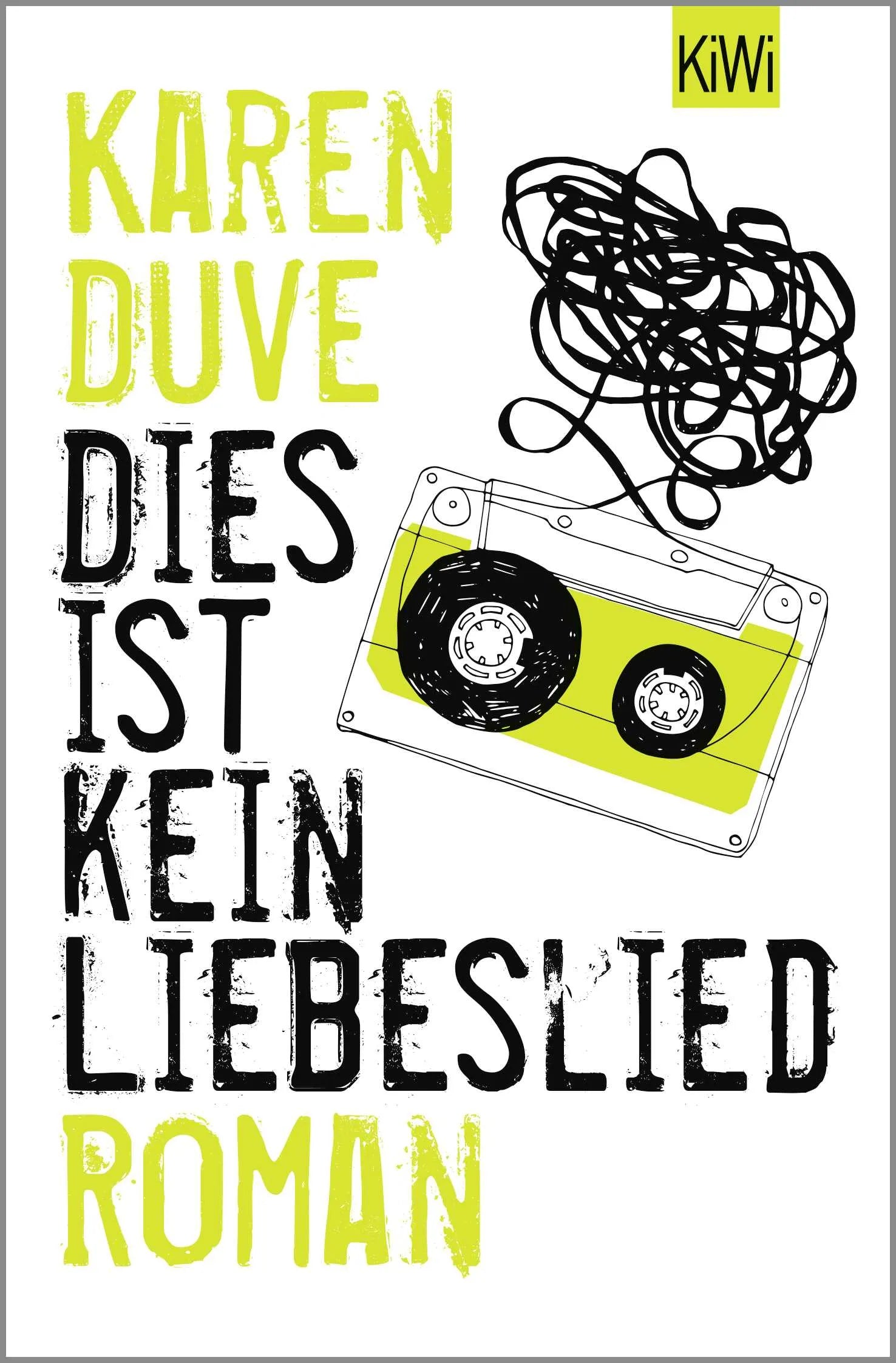 Buchcover von 'Dies ist kein Liebeslied' - Taschenbuch von Karen Duve