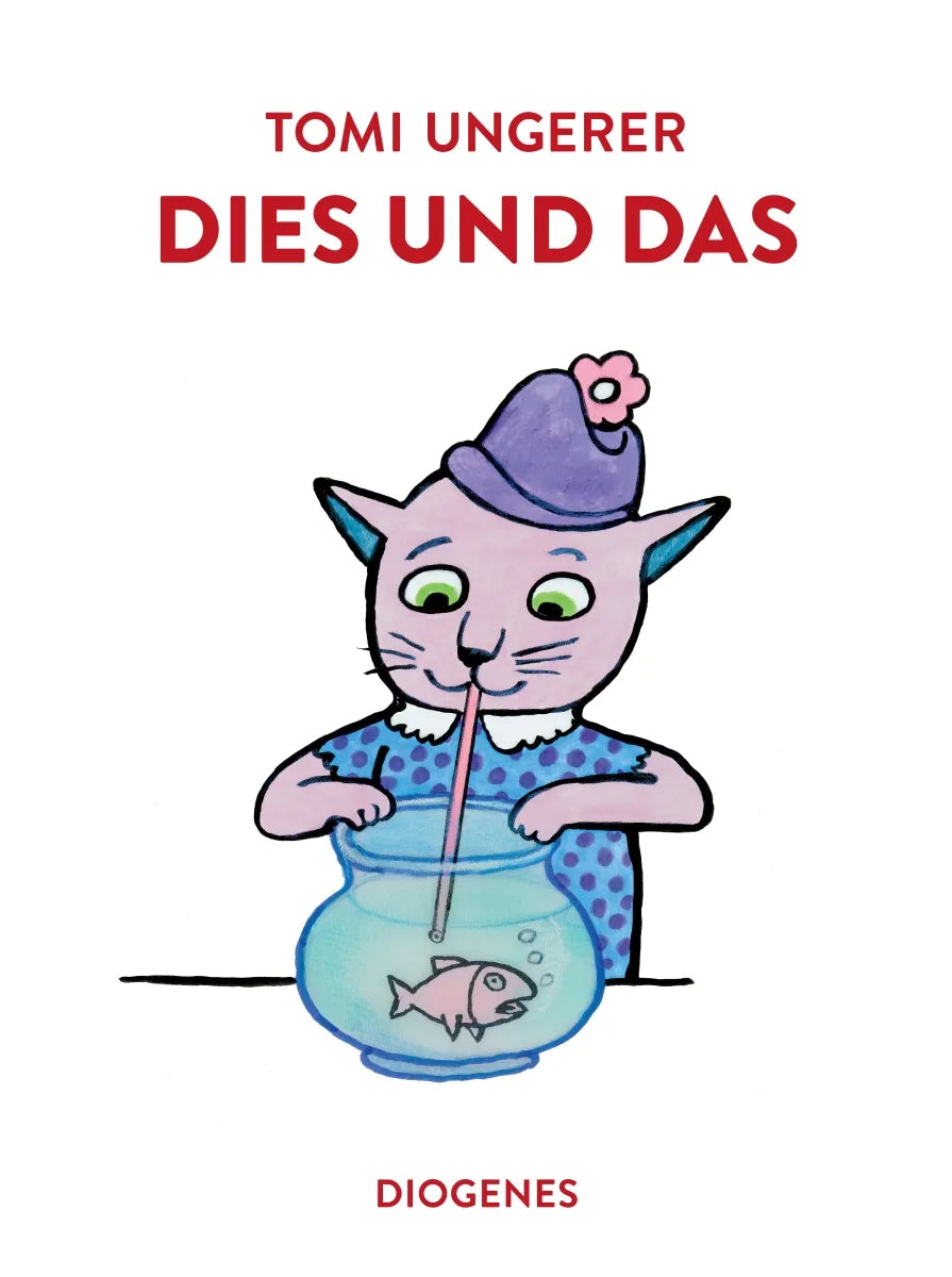 Buchcover von 'Dies und das' - Gebundene Ausgabe von Tomi Ungerer