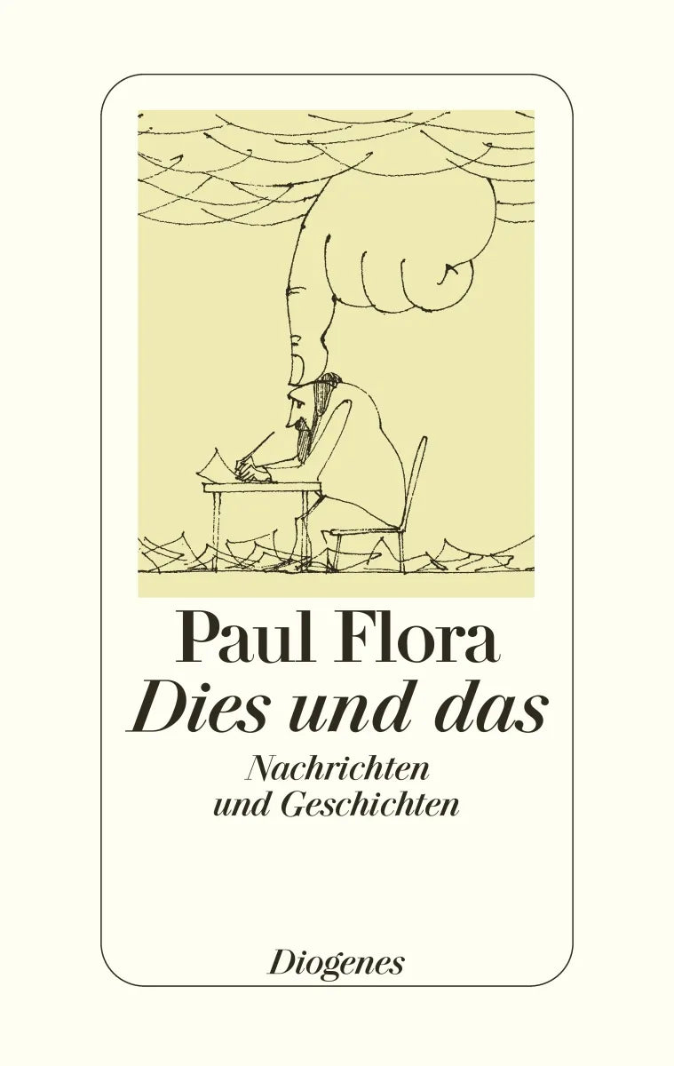 Buchcover von 'Dies und das' - Gebundene Ausgabe von Paul Flora